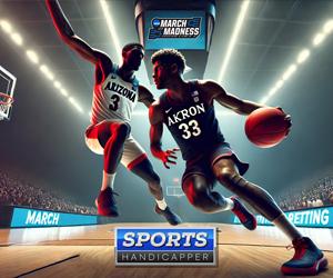 March Betting Previews 13 Akron Zips vs 4 Arizona Wildcats