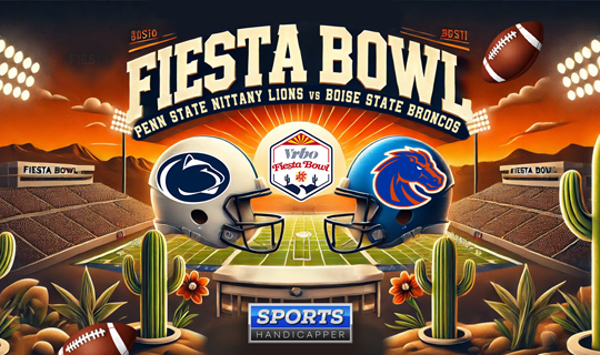 NCAAF The Fiesta Bowl Consensus 4 Penn State Nittany Lions vs 9 Boise State Broncos| Top Stories by Sportshandicapper.com